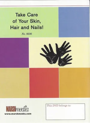 Take Care of Your Skin, Hair and Nails!